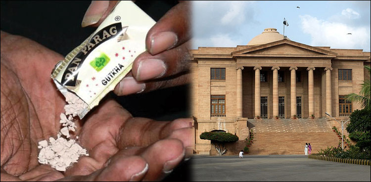 SHC seeks govt report over legislation for ban on Gutka