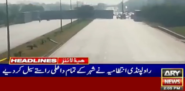 Azadi March: Entrance routes cordoned off with containers in Rawalpindi