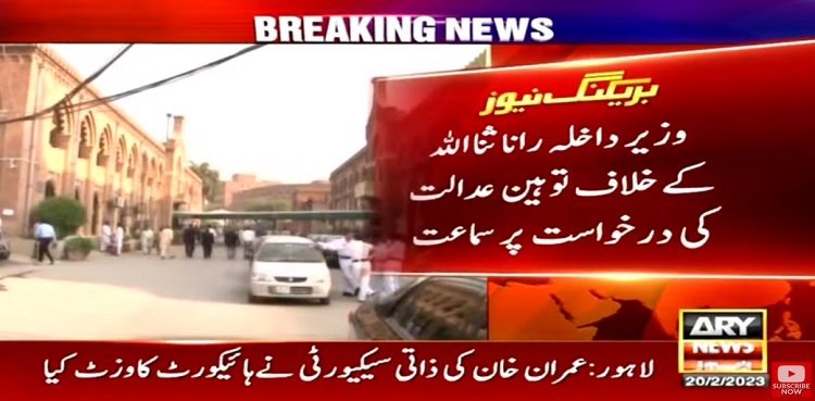 LHC bins contempt plea against Rana Sanaullah