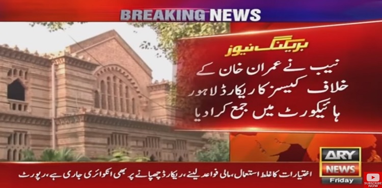 NAB submits record of cases against Imran Khan in LHC