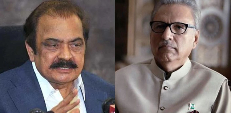 President Arif Alvi must stay within constitutional limits: Rana Sanaullah