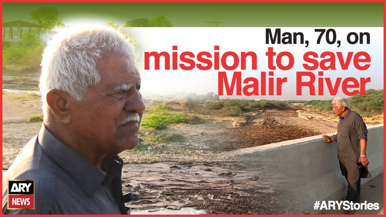 Malir R International river's day: Man, 70, on mission to save Malir River