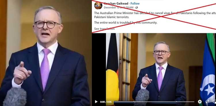 Australian PM’s viral video banning visas for Pakistanis is AI-generated