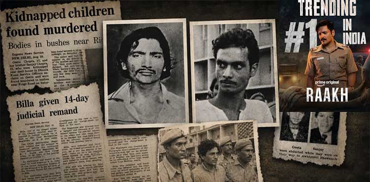 Innocence lost: The heartbreaking Ranga-Billa case and Raakh
